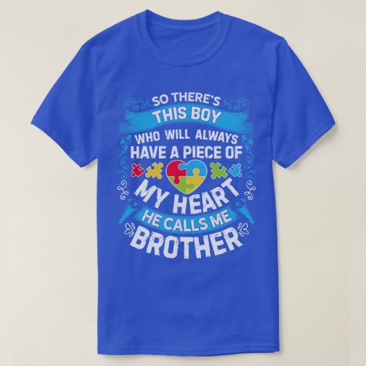 Brother Autism for Men Women Boys Girls Kids Teach T-Shirt (Design vorne)