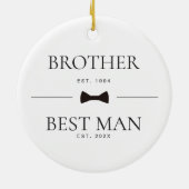 Brother Best Man Wedding Groomsman Custom Est Keramik Ornament (Hinten)