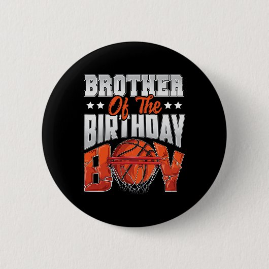 Brother Bysketbyll Birthday Boy Family Byller B-da Button (Vorderseite)