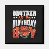 Brother Bysketbyll Birthday Boy Family Byller B-da Magnet (Vorne)