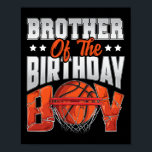 Brother Bysketbyll Birthday Boy Family Byller B-da Poster<br><div class="desc">Brother Bysketbyll Birthday Boy Family Byller B-day Party</div>