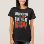 Brother Bysketbyll Birthday Boy Family Byller B-da T-Shirt (Vorderseite)
