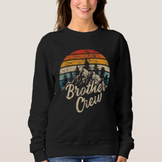 Brother Crew Camping Outdoor Sunset Summer Camp Sweatshirt