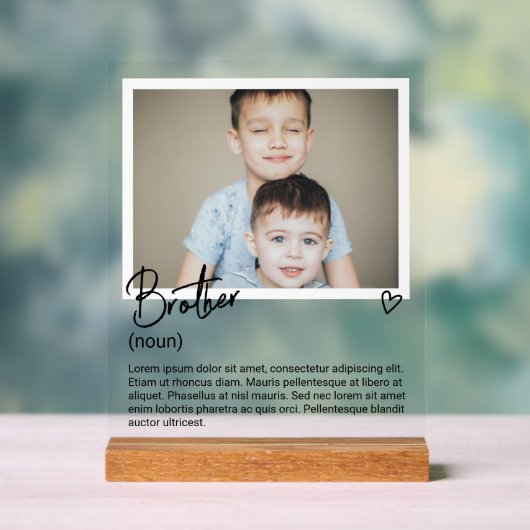 Brother Foto und Personalisiertes Substantiv Besch Acrylschild (Neutral)