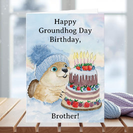 Brother Happy Groundhog Day Birthday Groundhog Karte