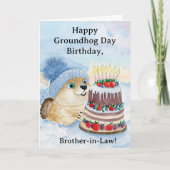 Brother in Law Happy Groundhog Day Birthday Karte (Vorderseite)