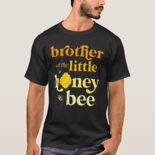 Brother Little Honey Bee Birthday Gender Reveal Ba T-Shirt