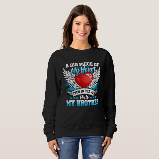 Brother My Angel In Memory Of Brother In Heaven Sweatshirt (Vorne ganz)