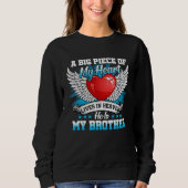 Brother My Angel In Memory Of Brother In Heaven Sweatshirt (Vorderseite)
