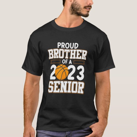 Brother Of 2023 Senior Basketball Player Sport Lov T-Shirt (Vorderseite)