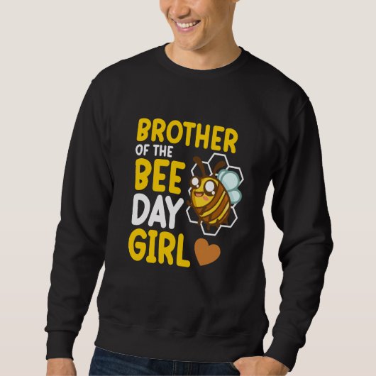 Brother Of Bee Day Girl Honey Beekeeper Beekeeping Sweatshirt (Vorderseite)