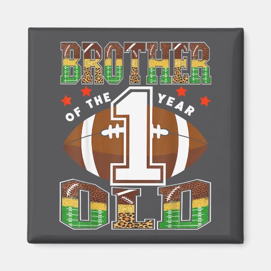 Brother Of The 1 Year Old Football First Birthday Magnet (Vorne)