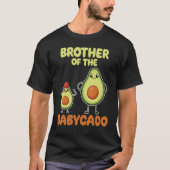 Brother Of The Babycado Avocado Cute Family Pregna T-Shirt (Vorderseite)