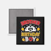 Brother Of The Birthday Boy For Matching Family Pa Magnet (Vorderseite/Rückseite)