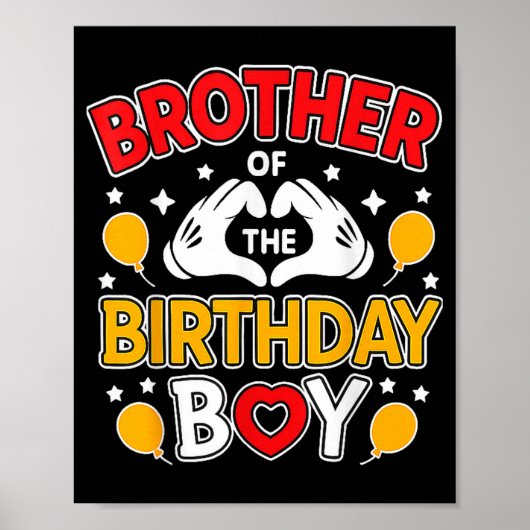 Brother Of The Birthday Boy For Matching Family Pa Poster (Vorne)