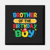 Brother Of The Birthday Boy Game Video Gaming Matc Magnet (Vorne)