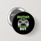 Brother Of The Birthday Boy Matching Video Game Bi Button (Vorne & Hinten)