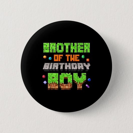 Brother Of The Birthday Boy Pixel Gaming Video Gam Button (Vorderseite)