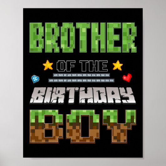 Brother Of The Birthday Boy Video Gamer Pixel Birt Poster (Vorne)