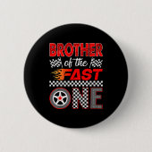 Brother Of The Fast One First Birthday Racing Car Button (Vorderseite)