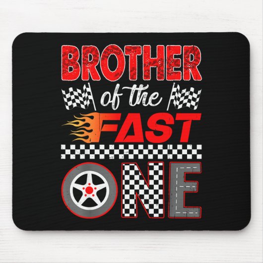 Brother Of The Fast One First Birthday Racing Car Mousepad (Vorne)