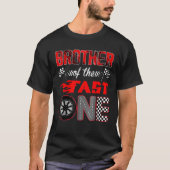 Brother Of The Fast One First Birthday Racing Car T-Shirt (Vorderseite)