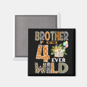 Brother Of The Four Ever Wild Safari 4th Birthday Magnet (Vorderseite/Rückseite)