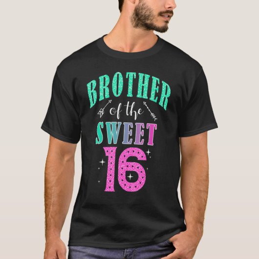 Brother Of The Sweet 16 Sixteen Parents Matching F T-Shirt (Vorderseite)