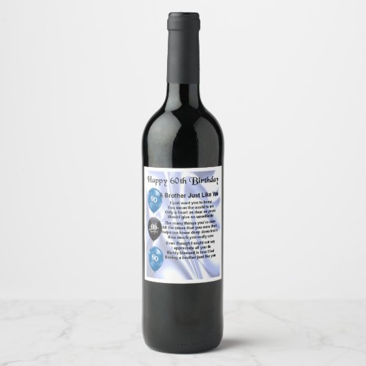 Brother Poem Wine Bottle Label - 60. Geburtstag Weinetikett (Vorderseite)