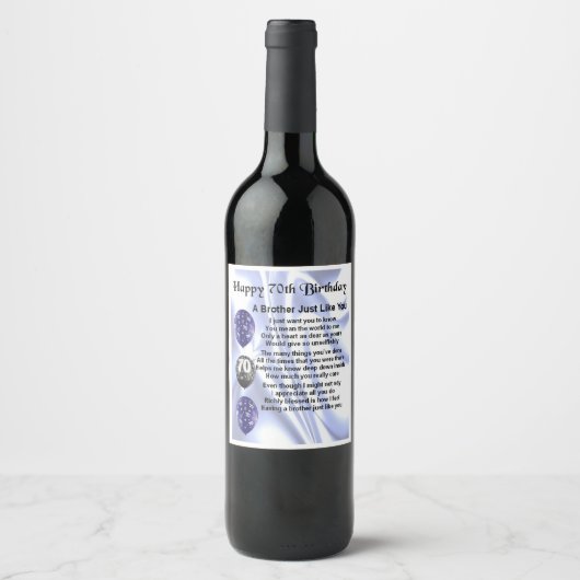 Brother Poem Wine Bottle Label - 70. Geburtstag Weinetikett (Vorderseite)