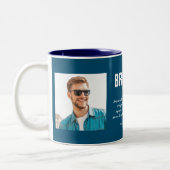 Brother Quote Foto Modern Blue Zweifarbige Tasse (Links)