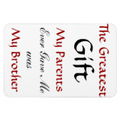 Brother Quote Magnet (Horizontal)