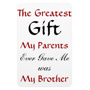 Brother Quote Magnet