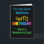 Brother Rainbow Colors on Black Birthday Card Karte<br><div class="desc">Eine farbenfrohe Geburtstagskarte für einen Bruder,  mit bunten Schriftzeichen auf schwarzem Hintergrund,  dem Wort "glücklich" in Gelb und dem Wort "Geburtstag" in Regenbogenfarben.</div>