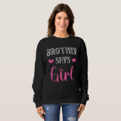 brother says girl gender reveal party matching fam sweatshirt (Vorne ganz)