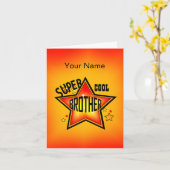 Brother Super Cool Star Greeting Karte (Gelbe Blume)