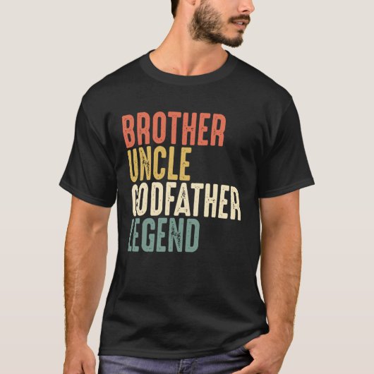 Brother Uncle Godfather Legend Christmas  From God T-Shirt (Vorderseite)