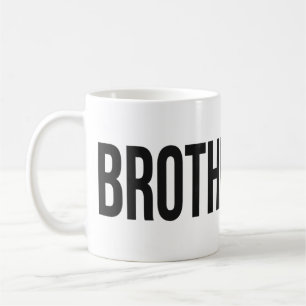 BROTHERHOOD-Wortmarken-Tasse Schwarz Kaffeetasse