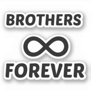 BROTHERS FOREVER AUFKLEBER