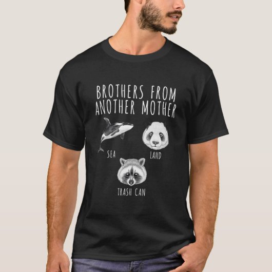 Brothers From Another Mother Orca Panda Raccoon T-Shirt (Vorderseite)