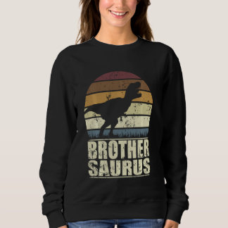 Brothersaurus Rex Family Dinosaur T Rex Dino Broth Sweatshirt