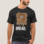 Brotmeme T-Shirt (Vorderseite)
