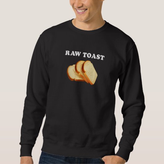 Brotoast Joke Sweatshirt (Vorderseite)