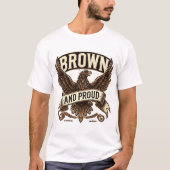 "Brown and Proud Mexican Eagle T - Shirt Design" (Vorderseite)