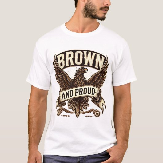 "Brown and Proud Mexican Eagle T - Shirt Design" (Vorderseite)