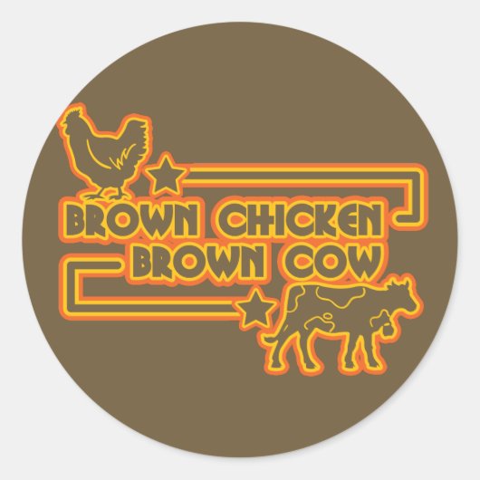 Brown Chicken Brown Kuh Runder Aufkleber (Vorderseite)