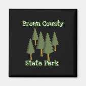 Brown County State Park Indiana Forest Woods Campi Magnet (Vorne)