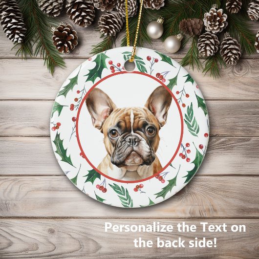 Brown French Bulldog Red Berry Holly Border Keramik Ornament