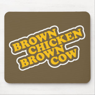 Brown-Huhn-Brown-Kuh Mousepad
