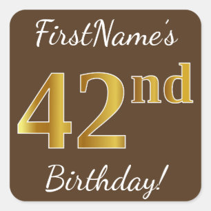 Brown, Imitat-Gold42. Geburtstag + Individueller Quadratischer Aufkleber